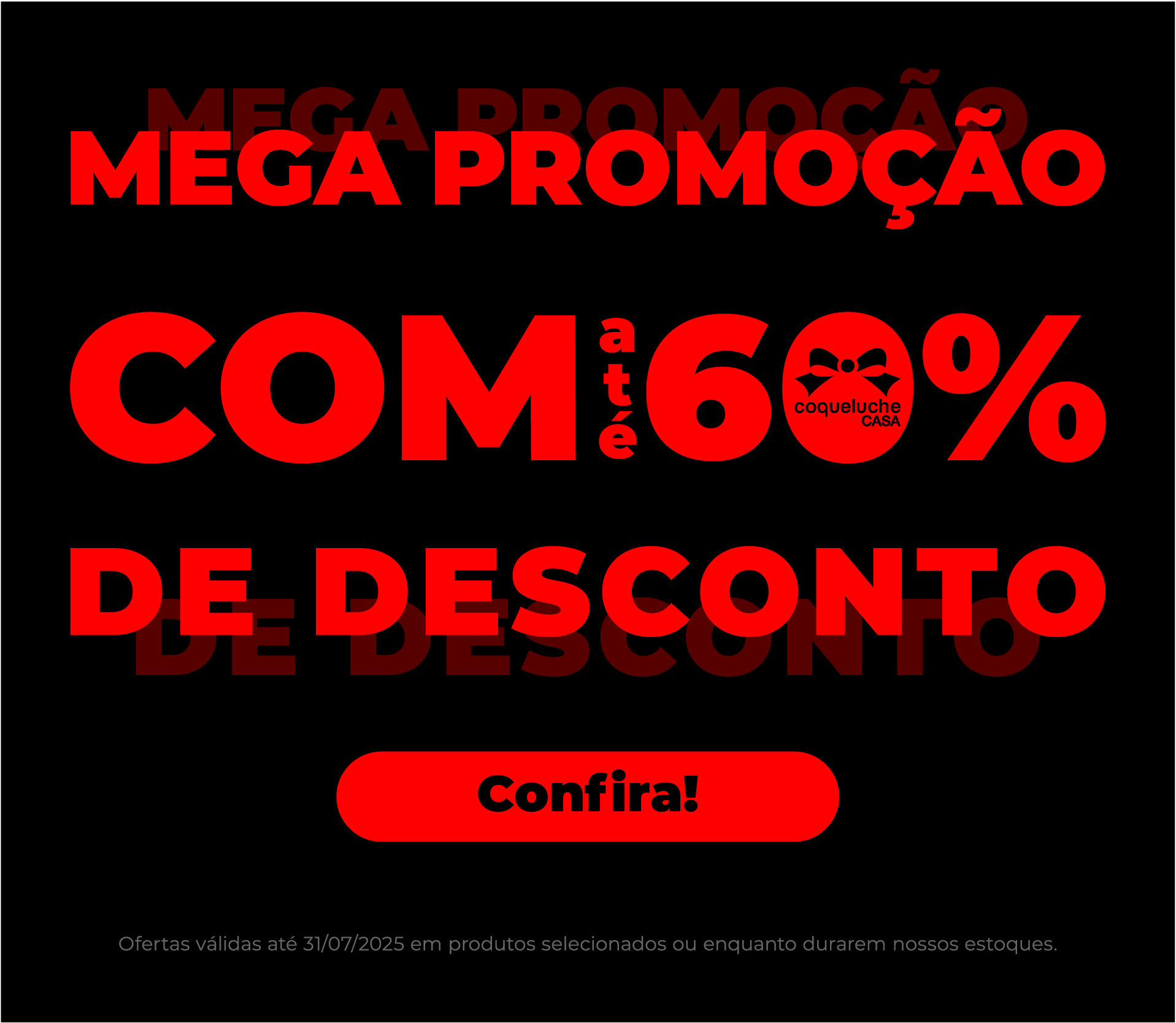MEGA PROMO
